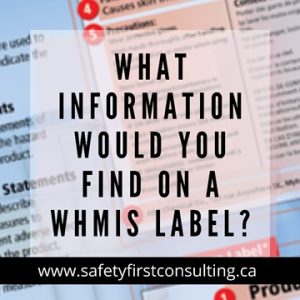 What Information Would You Find on WHMIS Label?