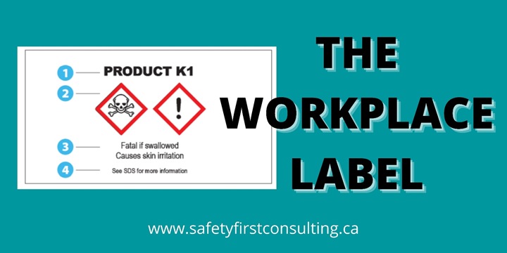 What info is on a WHMIS Workplace Label?
