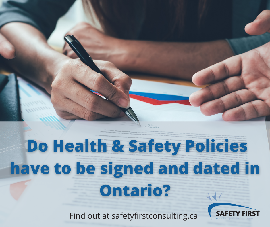 What is an Ontario Health and Safety policy?
